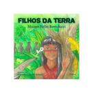 Filhos da terra Filhos da terra