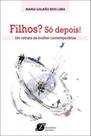 Filhos Só Depois
