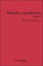 Filosofia clandestina - vol. 2 Filosofia clandestina - vol. 2