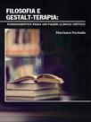 Filosofia e gestalt-terapia
