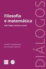 Filosofia e matemática Sobre lógica, número e prova