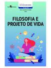 Filosofia e projeto de vida - vol. 1