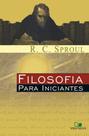 Filosofia para iniciantes - VIDA NOVA Filosofia para iniciantes - VIDA NOVA