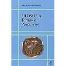 Filosofia temas e percursos - UAPE