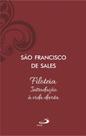 Filoteia - Introdução à Vida Devota