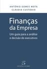 Finanças da Empresa - Um Guia para a Análise e Decisão de Executivos Finanças da Empresa - Um Guia para a Análise e Decisão de Executivos