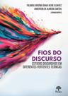 Fios Do Discurso: Estudos discursivos em diferentes vertentes teoricas