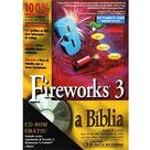 Fireworks 3: a Bíblia Fireworks 3: a Bíblia