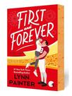 First an forever