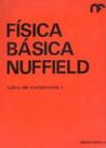 Física Básica Nuffield: Libro de Cuestiones 1 - Reverté