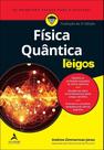 Física Quântica Para Leigos Física Quântica Para Leigos