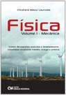 Fisica - vol. i - mecanica - CIENCIA MODERNA