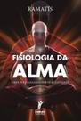 Fisiologia da Alma - Instituto Hercílio Maes