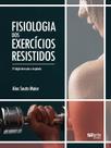 Fisiologia dos exercícios resistidos - 2ª edição