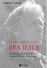 Flamengo Na Era Jesus, O: Como o Mister Transformou o Rubro-Negro Em Uma Máquina De Conquistar Títulos, Colocando o Clube Em Um Novo Patamar - MAQUINARIA EDITORA