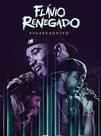 Flavio Renegado Suave Ao Vivo DVD