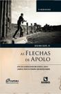 Flechas de apolo, as - aspectos culturais da medicina ocidental, desde a gu - LIVRARIA E EDITORA RUBIO LTDA Flechas de apolo, as - aspectos culturais da medicina ocidental, desde a gu - LIVRARIA E EDITORA RUBIO LTDA