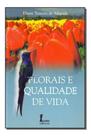 Florais e Qualidade de Vida Sortido