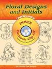 Floral Designs And Initials Cd-rom And Book Floral Designs And Initials Cd-rom And Book