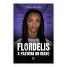 Flordelis a pastora do diabo, Matrix