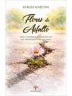 Flores do asfalto