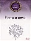 Flores E Ervas