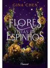 Flores feitas de espinhos
