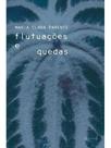 Flutuações e quedas