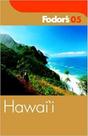 Fodor''''''''s Hawaii 2005