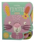 Fofurinha - Filhotes Fofurinha - Filhotes