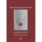 Fogo-Fátuo Combustão Espontânea - PONTES Fogo-Fátuo Combustão Espontânea - PONTES