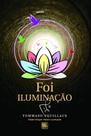 Foi Iluminação - Scortecci Editora