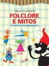 Folclore e mitos - PAULUS EDITORA