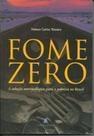 Fome Zero - LEITURA Fome Zero - LEITURA