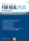 For real plus elementary - teacher's book a + e-zone For real plus elementary - teacher's book a + e-zone