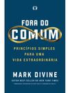 Fora do comum (uncommon)