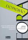 FORA DO PADRAO -