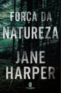 Força Da Natureza
