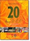 Força Sindical 20 Anos de Luta: A História da Força Sindical