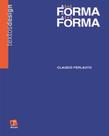 Fôrma e a fórma, a Fôrma e a fórma, a