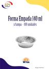 Forma empada 140 ml c/100 unid. - Wyda - empadinha, doces, salgados, sobremesa (16890)