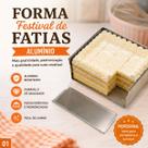 Forma festival de fatias sem tampa 30cmx30cmx10cm