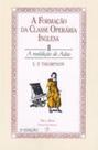 Formacao da classe operaria inglesa - (2) a maldicao - Paz E Terra Formacao da classe operaria inglesa - (2) a maldicao - Paz E Terra