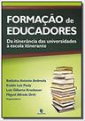Formação de Educadores - da Itinerância das Universidades à Escola - Unijuí Formação de Educadores - da Itinerância das Universidades à Escola - Unijuí