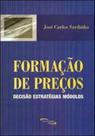Formacao de precos: decisao - estrategia - modulos - OFFICE BOOKS Formacao de precos: decisao - estrategia - modulos - OFFICE BOOKS