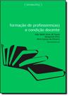 Formação de Professores (as) e Condições Docente Formação de Professores (as) e Condições Docente