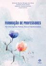 Formação de professores: por uma agenda política, ética e transformadora - PONTES