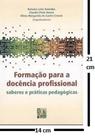 Formação para a docência profissional - betânia leite ramalho e outros Formação para a docência profissional - betânia leite ramalho e outros