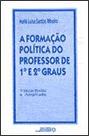 Formacao politica do professor de 1 e 2 graus, a - AUTORES ASSOCIADOS EDITORA Formacao politica do professor de 1 e 2 graus, a - AUTORES ASSOCIADOS EDITORA