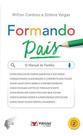 Formando Pais - O Manual da Família